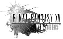 Ignite your games | Final Fantasy XV: War For Eos